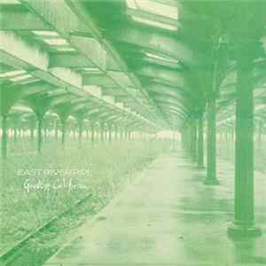 East River Pipe - Goodbye California mp3
