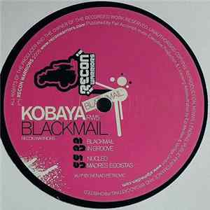 Kobaya - Blackmail mp3
