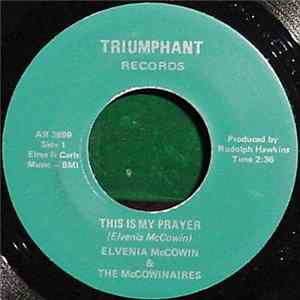 Elvenia McCowin, Fidelia McCowin - This Is My Prayer / Slow Down And Live mp3