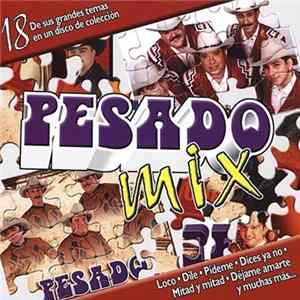 Pesado - Pesado Mix mp3