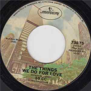 10 CC - The Things We Do For Love mp3