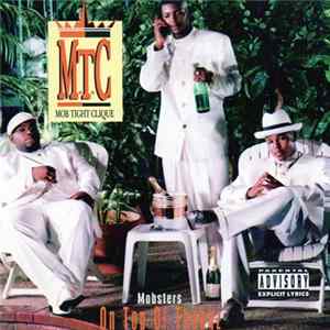 Mob Tight Clique - Mobsters On Top Of Thangz mp3