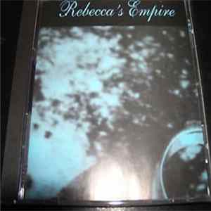 Rebecca's Empire - Rebecca's Empire mp3