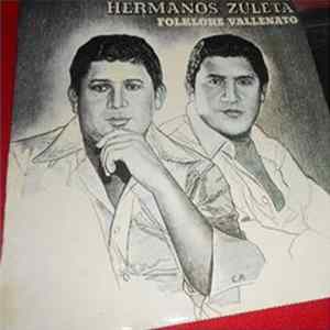 Los Hermanos Zuleta - Folklore Vallenato mp3