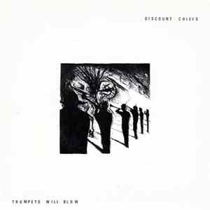 Discount Chiefs - Trumpets Will Blow mp3