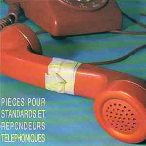 Various - Pièces Pour Standards Et Répondeurs Téléphoniques mp3