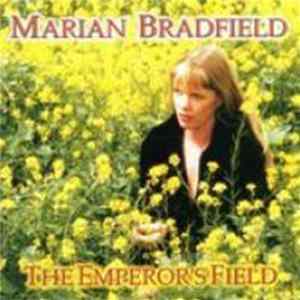 Marian Bradfield - The Emperor's Field mp3