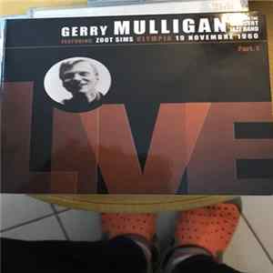 Gerry Mulligan & The Concert Jazz Band - Live part. 1 mp3