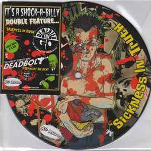 Demented Are Go / Deadbolt - Sickness In Truth / Telephone The Dead mp3