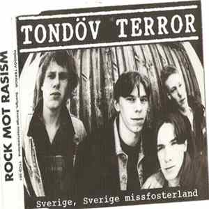 Tondöv Terror - Sverige , Sverige Missfosterland mp3