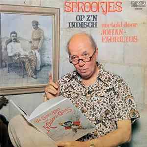 Johan Fabricius - Sprookjes Op Z'n Indisch mp3