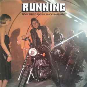Ziggy Byfield And The Blackheart Band - Running mp3