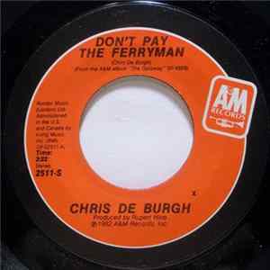 Chris de Burgh - Don't Pay The Ferryman mp3