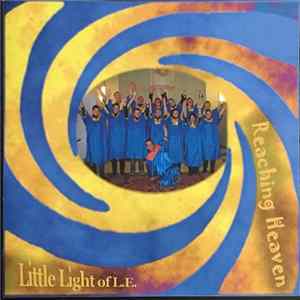 Little Light Of L.E. - Reaching Heaven mp3