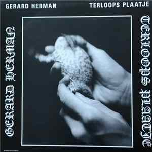 Gerard Herman - Terloops Plaatje mp3