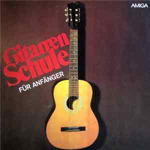 Jürgen Ecke, Rosemarie Ecke - Gitarrenschule Für Anfänger mp3