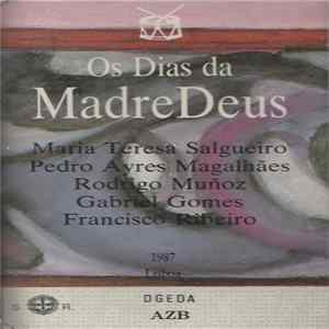 Madredeus - Os Dias Da Madredeus mp3