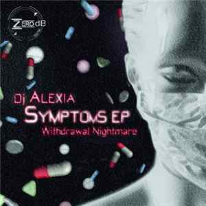DJ Alexia - Symptomos Ep mp3