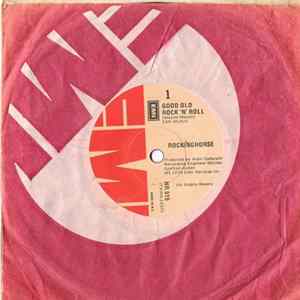 Rockinghorse - Good Old Rock'n'Roll mp3