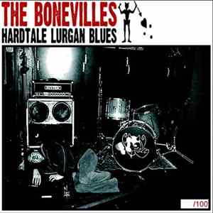 The Bonnevilles - Hardtale Lurgan Blues mp3