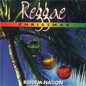 Riddem Nation - Reggae Christmas mp3