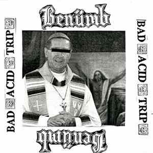 Bad Acid Trip / Benümb - When You Go Madd / Benümb mp3