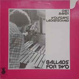 Chet Baker / Wolfgang Lackerschmid - Ballads For Two mp3