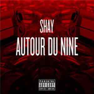 Shay - Autour Du Nine mp3