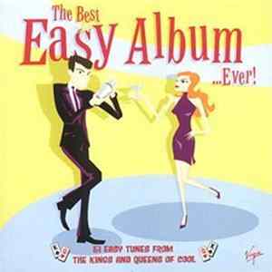 Various - The Best Easy Album .....Ever mp3