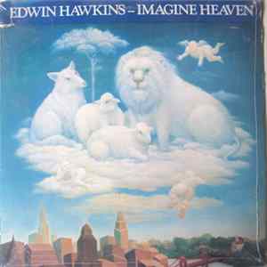 Edwin Hawkins - Imagine Heaven mp3