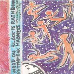 Black Is Rainbow - Rhythmbox Madness Special Edition Volume Two mp3