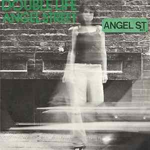 Double Life - Angel Street mp3
