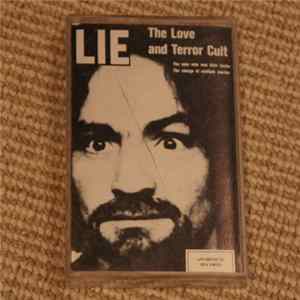 Charles Manson - LIE: The Love And Terror Cult mp3