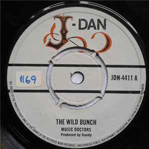 Music Doctors / Israelites - The Wild Bunch / Born To Be Strong mp3