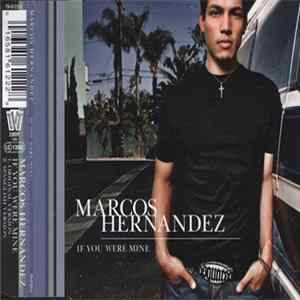 Marcos Hernandez - If You Were Mine mp3