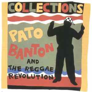 Pato Banton & The Reggae Revolution - Collections mp3