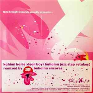 Kahimi Karie - Dear Boy (Buhaina Jazz Step Retakes) mp3