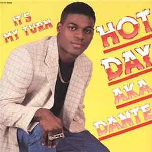 Hot Day AKA Dante - It's My Turn mp3