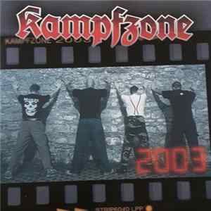 Kampfzone - 2003 mp3