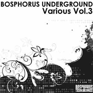 Various - Bosphorus Underground Various Vol.3 mp3