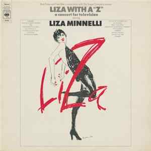 Liza Minnelli - Liza With A ‘Z’ (A Concert For Television) mp3