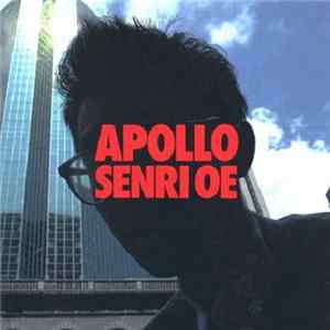 Senri Oe - Apollo mp3