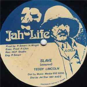 Teddy Lincoln - Slave mp3