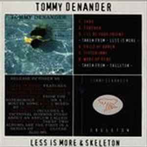 Tommy Denander - Less Is More & Skeleton mp3