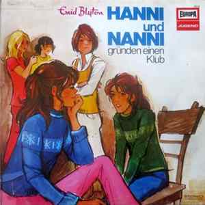 Enid Blyton - Hanni Und Nanni Gründen Einen Klub mp3