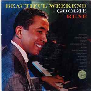 Googie René - Beautiful Weekend mp3