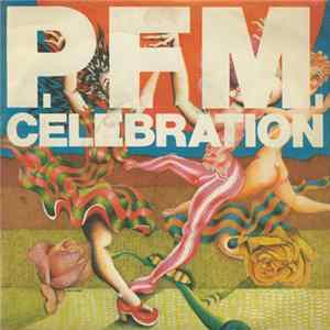 P.F.M. - Celebration mp3