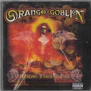Orange Goblin - Healing Through Fire mp3