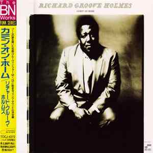 Richard Groove Holmes - Comin' On Home mp3
