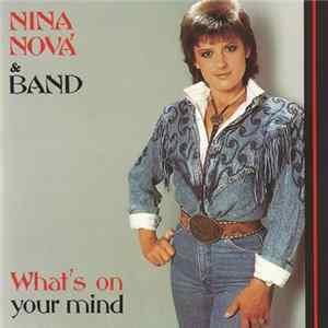Nina Nová & Band - What's On Your Mind mp3